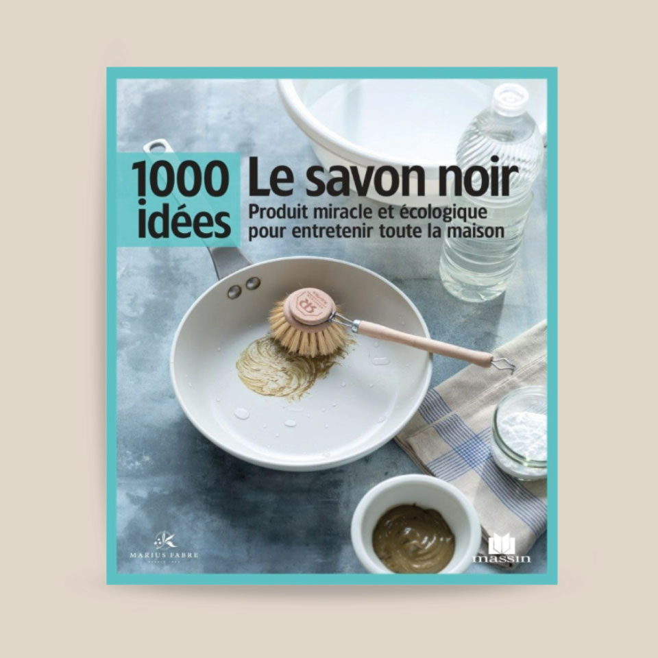 Livre 1000 idées – Le Savon Noir